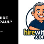 Why Hire with Paul?